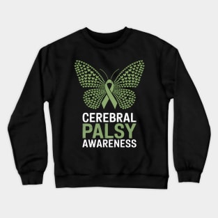 Butterfly Cerebral Palsy Awareness CP Green Ribbon Support Crewneck Sweatshirt